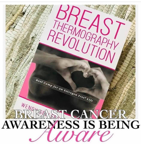 The Breast Thermography Revolution: Bootcamp for an Estrogen Free Life